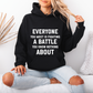 Everyone You Meet Kindness Quote Hoodie | Motivational Gift For Her | Inspirational Quote