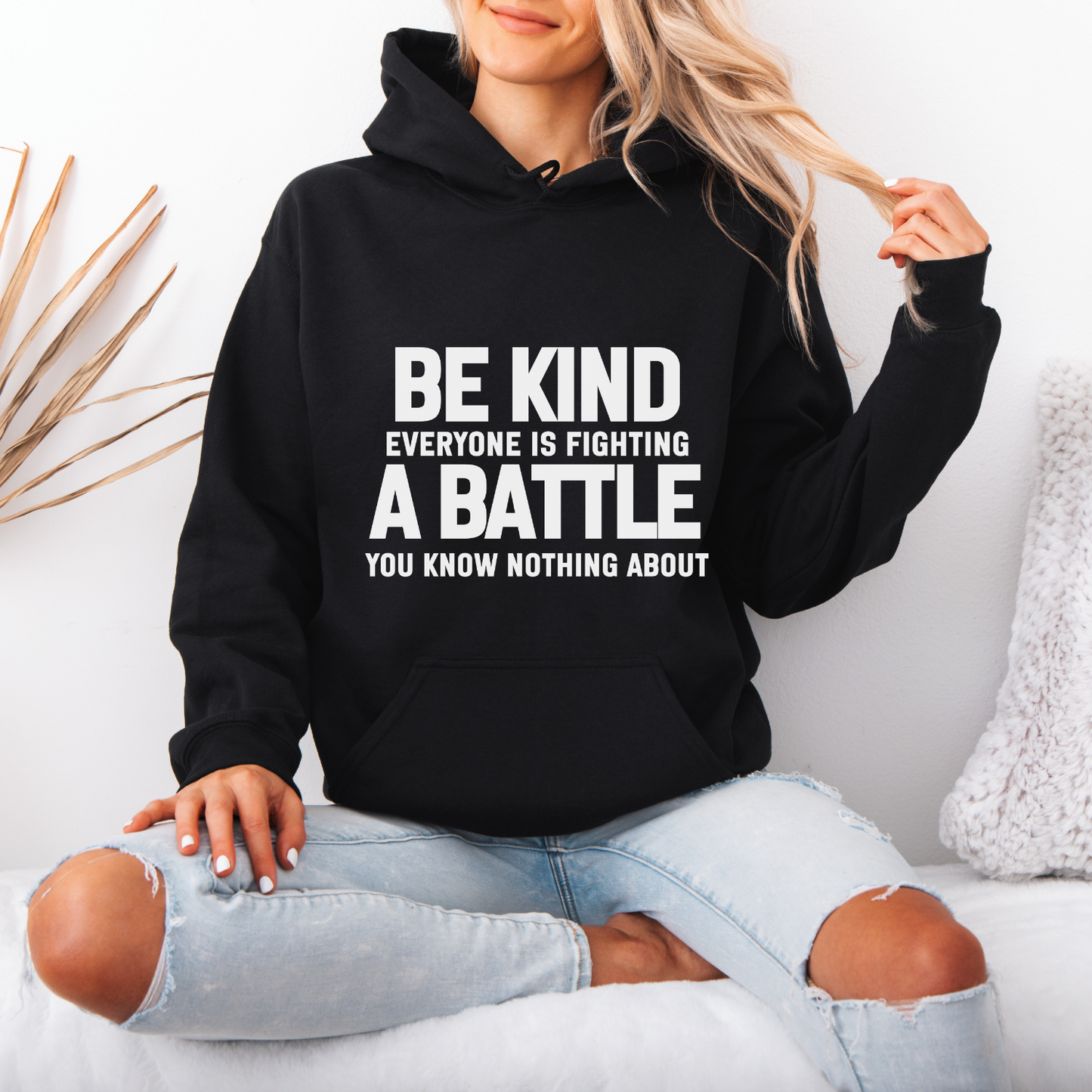 Battle Motivational Quote Hoodie | Motivational Gift For Her | Inspirational Quote