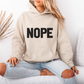 NOPE Unisex Hoodie | Motivational Gift For Her | Inspirational Quote