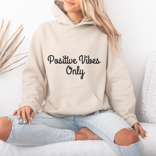 Positive Vibes Cute Text Hoodie | Motivational Gift For Her | Inspirational Quote