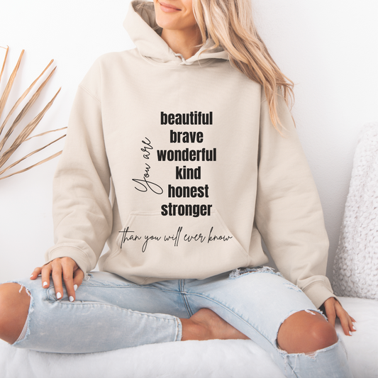 You Are Beautiful Quote Hoodie | Motivational Gift For Her | Inspirational Quote