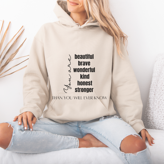 You Are Beautiful Motivational Hoodie | Motivational Gift For Her | Inspirational Quote