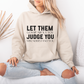 Let Them Motivational Hoodie | Motivational Gift For Her | Inspirational Quote