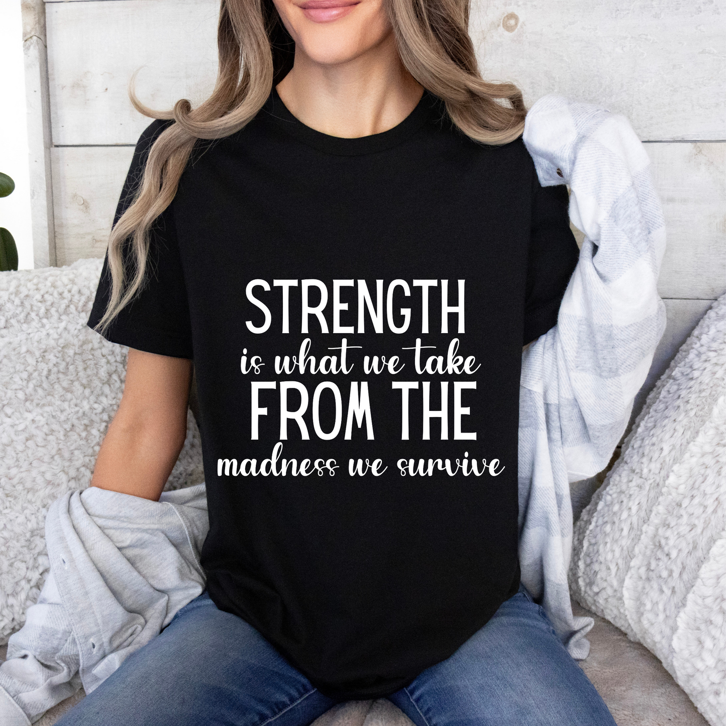 Strength Is What We Take Viral Quote T-shirt | Cute Strength Tee | Bella Canvas