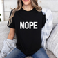 NOPE Bold Statement Bella Canvas T-shirt