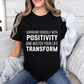 Surround Yourself With Positivity Bold Print T-shirt