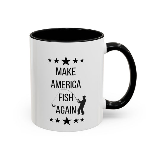 Funny Father's Day Mug | Accent Mug | 11oz Mug | 15oz Mug | Fishing Mug | Outdoor Enthusiast Gift