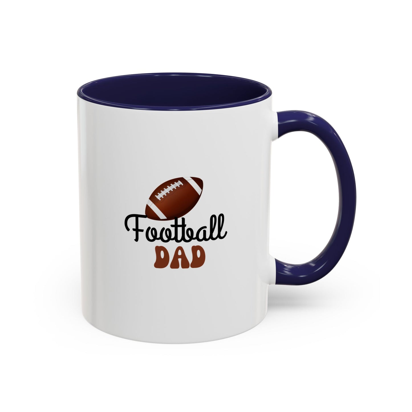 Football Dad Mug | Sports Fan Gift | Proud Father Gift | Funny Gift For Dad | 11oz Accent Mug | 15oz Accent Mug | Fall Gift