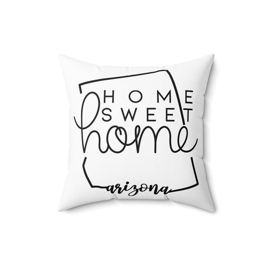 Home Sweet Home Arizona Decorative Pillow | Gift For Her | Home Decor | State Gift | Customized State Pillow