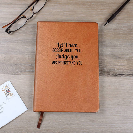 Let Them Gossip – Sassy Confidence Journal