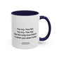 You Try You Fail Quote Mug | Movie Quote | Motivational TV Quote Mug | 11oz Accent Mug | 15oz Accent Mug