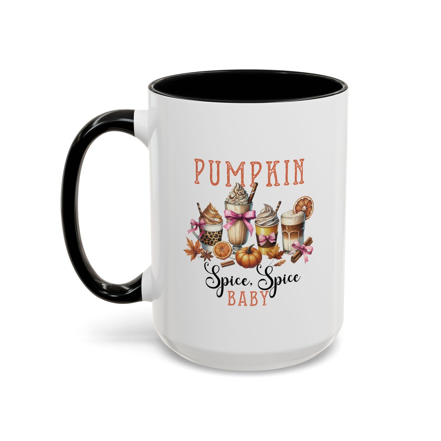 Fall Pumpkin Spice Mug | Spice, Spice Mug | Fall Season Mug | Gift for Her | Fall Mug | 11oz Accent Mug | 15oz Accent Mug