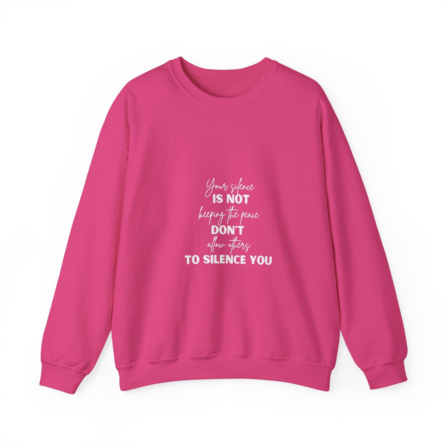 Silence Inspirational Quote Unisex Heavy Blend™ | Motivational Sweatshirt | Inspirational Gift | Gift For Her | Gift For Him