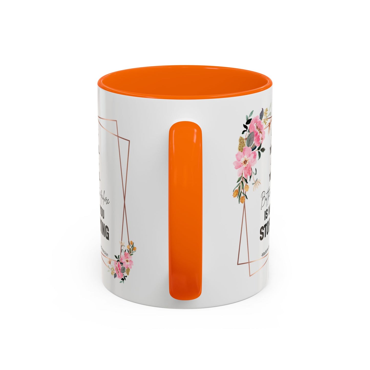 Decorative Motivational Quote | Madame Leota Movie Quote | Motivational Quote Mug | 11oz Accent Mug | 15oz Accent Mug