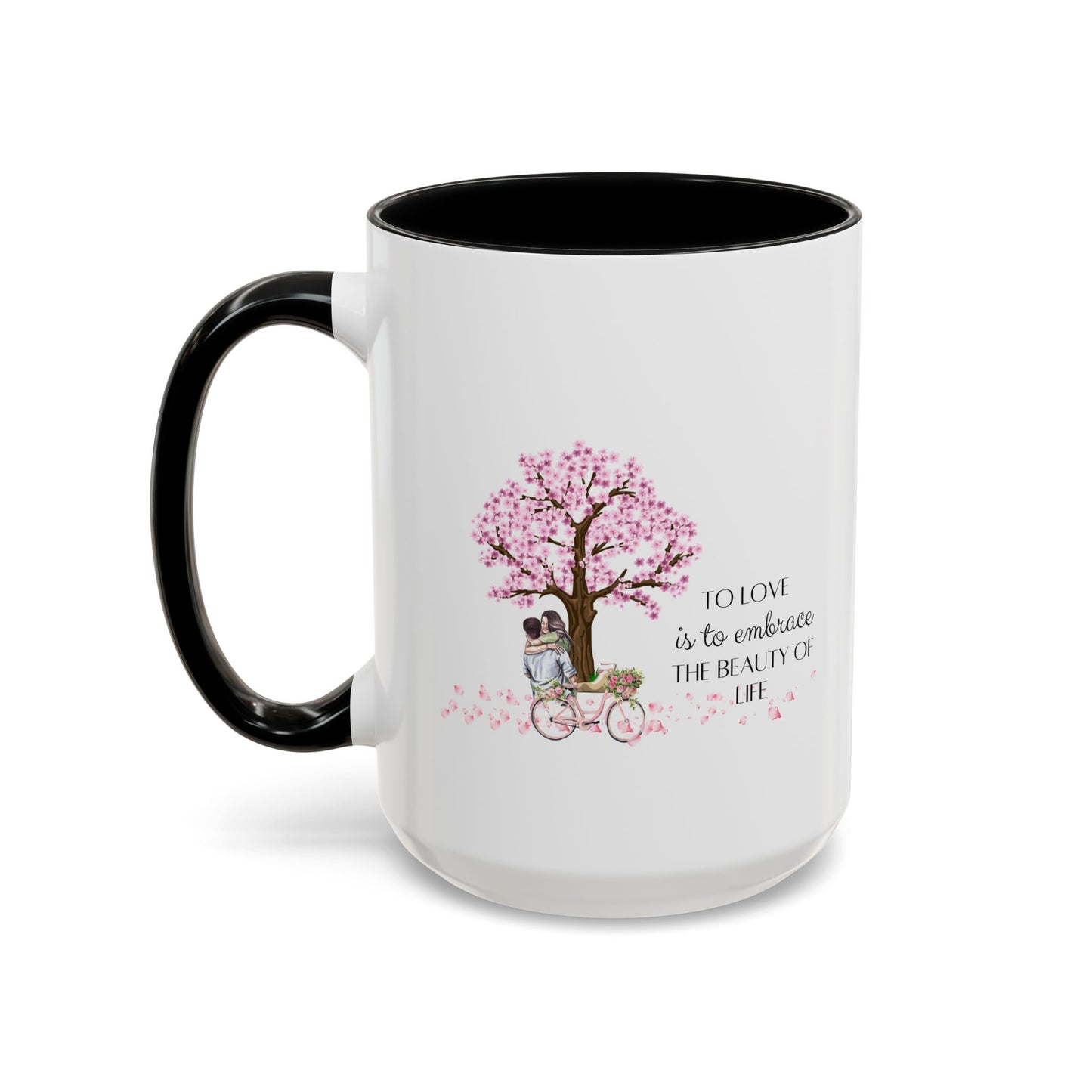 Couple Romantic Quote Mug | Accent Mug | 11oz Mug | 15oz Mug | Valentine's Day | Anniversary Gift Mug