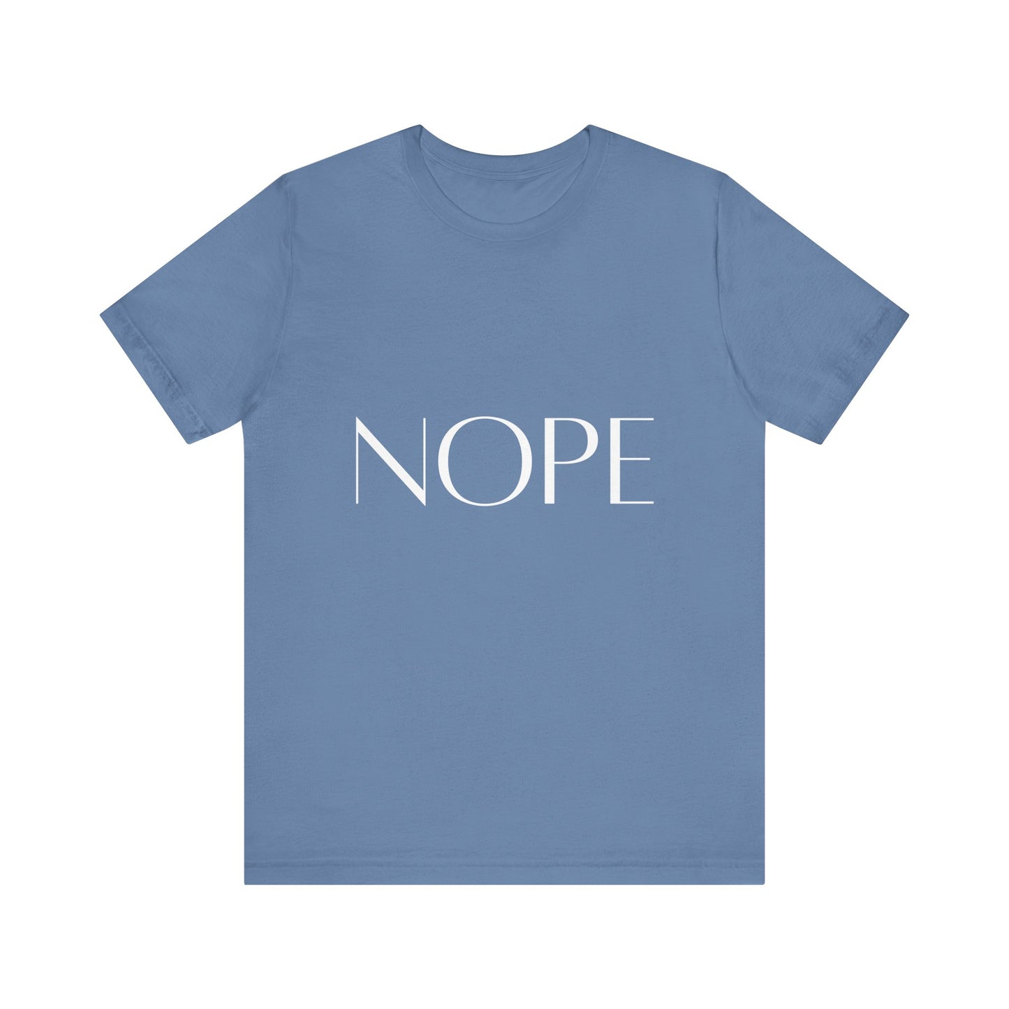 NOPE Self-care Inspirational T-Shirt