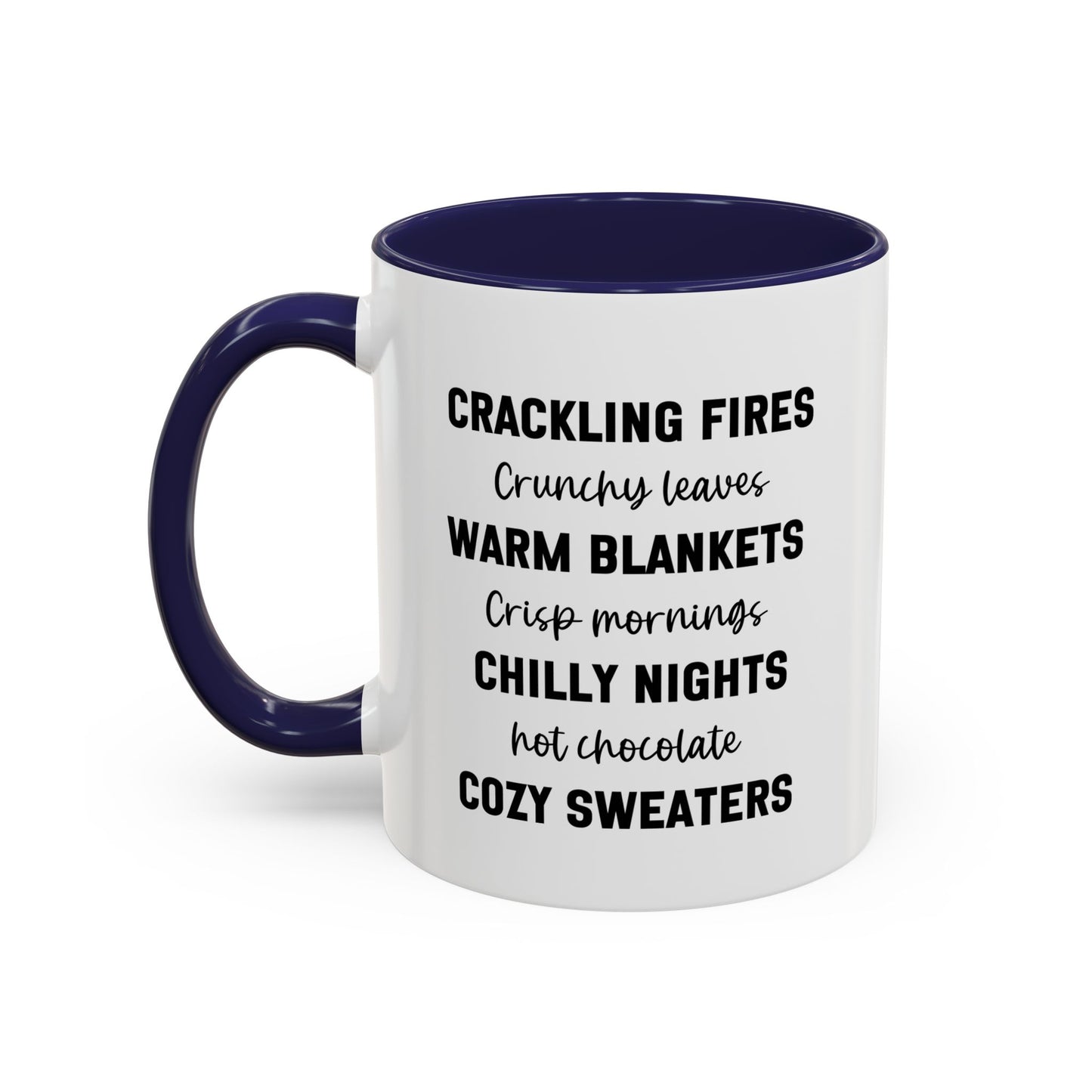 Crackling Fires Crunchy Leaves Fall Vibes Mug | Fall Season Mug | Nature Lover Gift Idea | Fall Mug | 11oz Accent Mug | 15oz Accent Mug