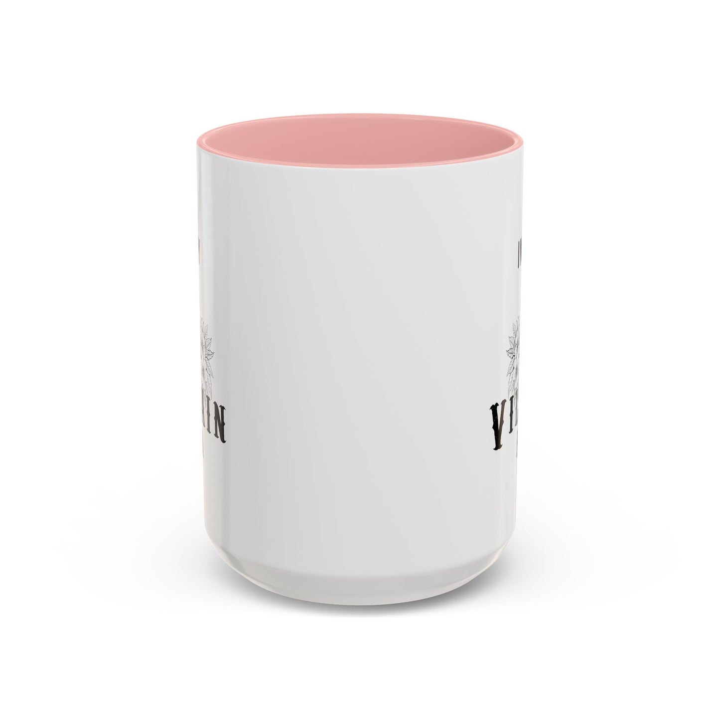 In My Villain Era Mug | Villain Era | Bad Girl | Bad Guy Vibe | 11oz Accent Mug | 15oz Accent Mug