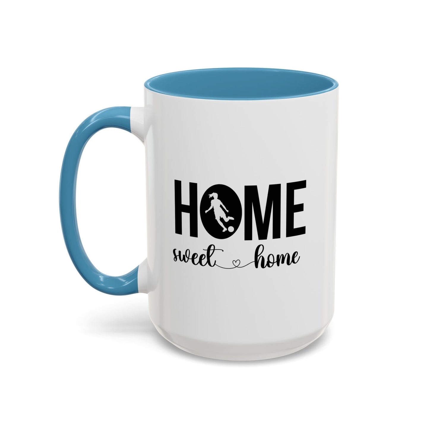 Female Soccer Player Home Sweet Home Mug | Soccer Gift | Sports Mug |11oz Accent Mug | 15oz Accent Mug