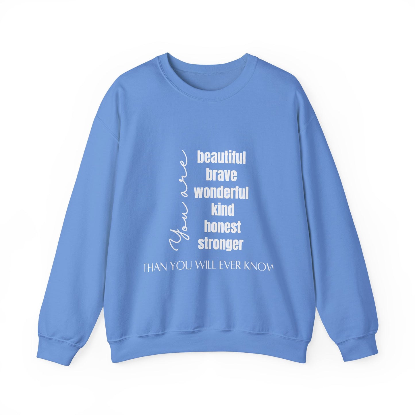 Beautiful Inspirational Quote Unisex Heavy Blend™ | Motivational Sweatshirt | Inspirational Gift | Gift For Her | Gift For Him