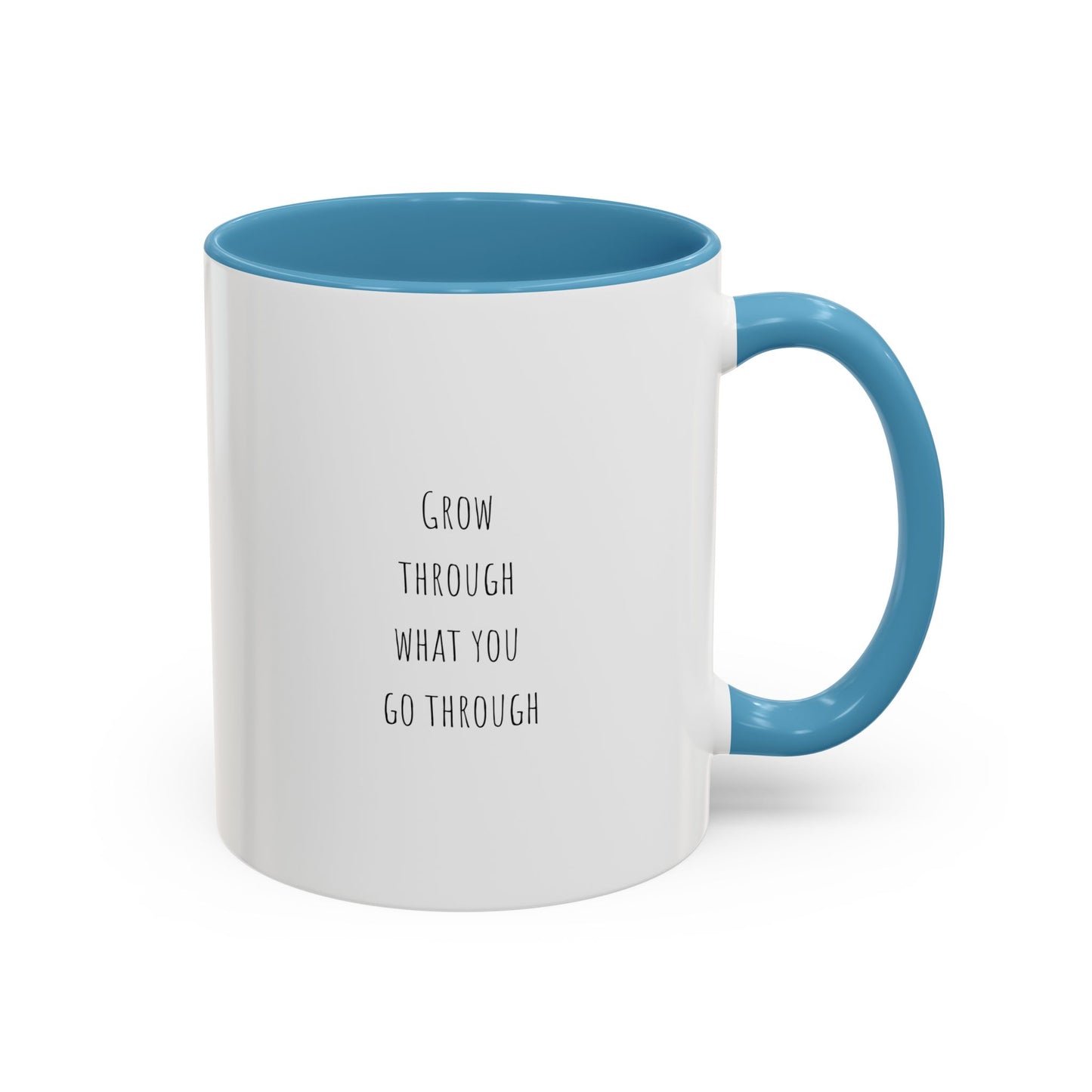 Inspirational Mug | Motivational Quote Gift | Ceramic Mug | Gift for Her | 11oz Accent Mug | 15oz Accent Mug