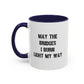 May The Bridges I Burn Motivational Gift |11oz Accent Mug | 15oz Accent Mug | Ceramic | Inspirational Gift