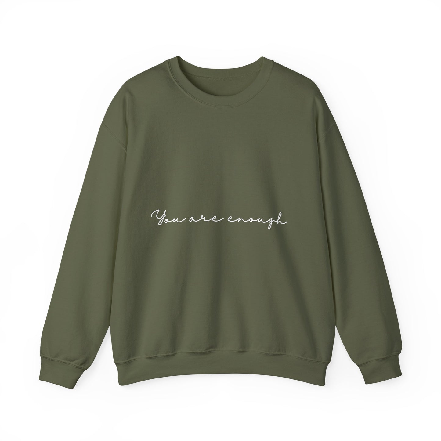 You Are Enough Inspirational Quote Unisex Heavy Blend™ | Motivational Sweatshirt | Inspirational Gift | Gift For Her | Gift For Him