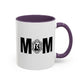 Mother's Day Mug | 11oz Mug | 15oz Mug | Mom Mug | Accent Mug