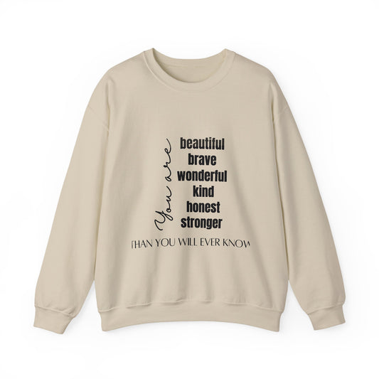 Beautiful Inspirational Quote Unisex Heavy Blend™ | Motivational Sweatshirt | Inspirational Gift | Gift For Her | Gift For Him