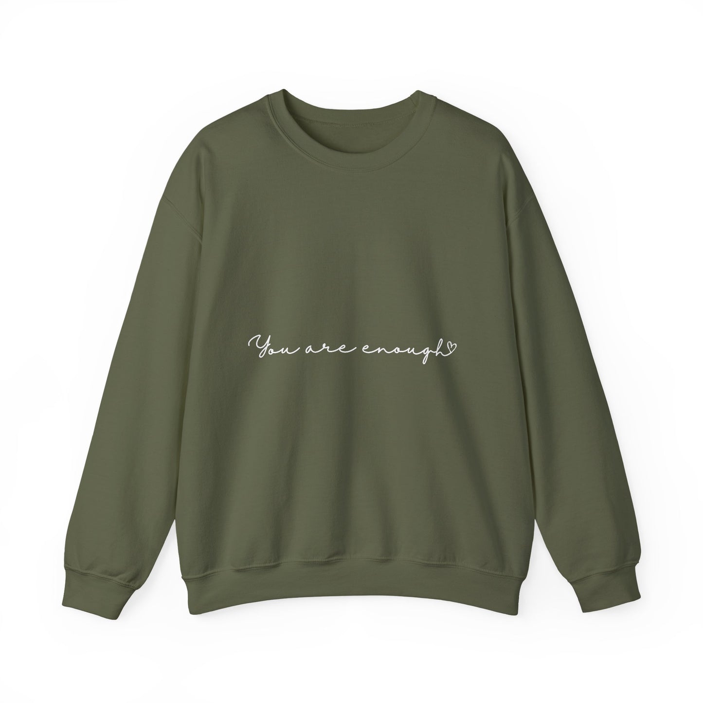 You Are Enough Inspirational Quote Unisex Heavy Blend™ | Motivational Sweatshirt | Inspirational Gift | Gift For Her | Gift For Him
