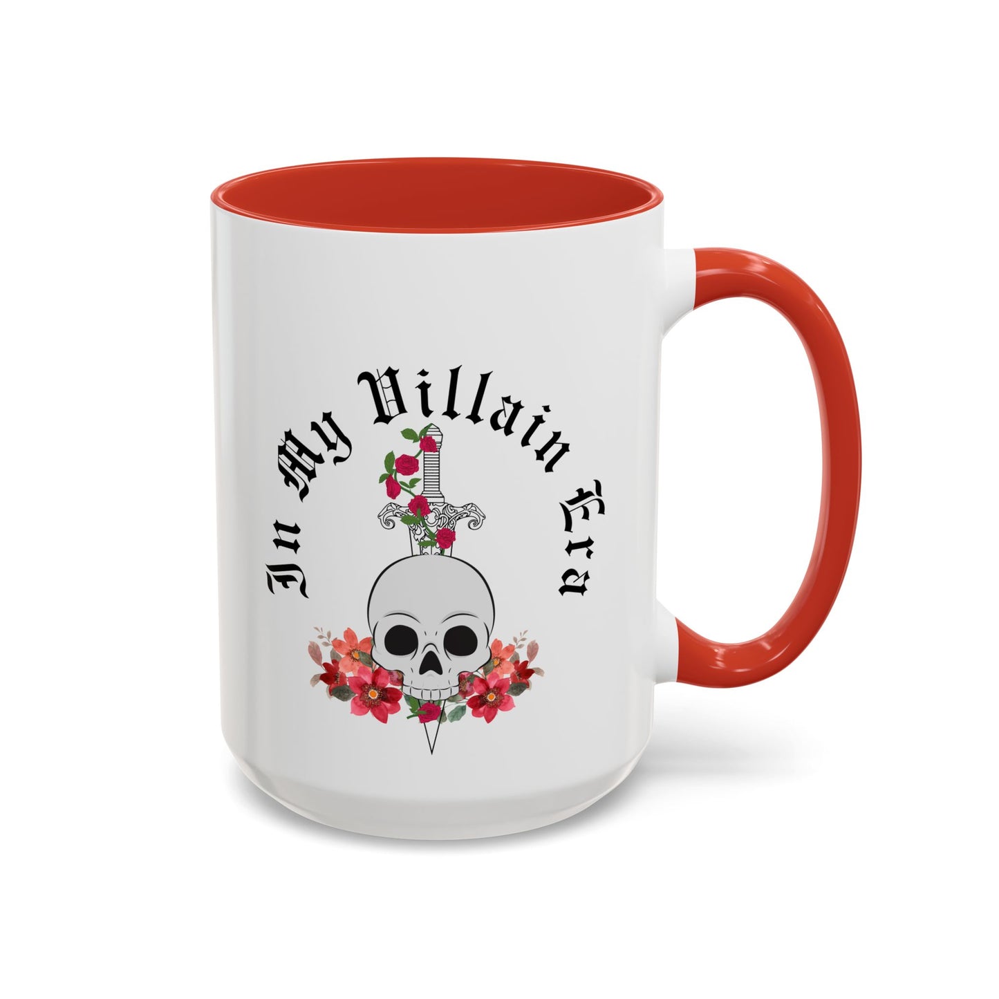Cute In My Villain Era Mug | Villain Era | Decorative Roses with Skull Mug | Cute Villain Mug | 11oz Accent Mug | 15oz Accent Mug
