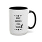 Funny Father's Day Mug | Accent Mug | 11oz Mug | 15oz Mug | Fishing Mug | Outdoor Enthusiast Gift