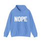 NOPE Unisex Hoodie | Motivational Gift For Her | Inspirational Quote