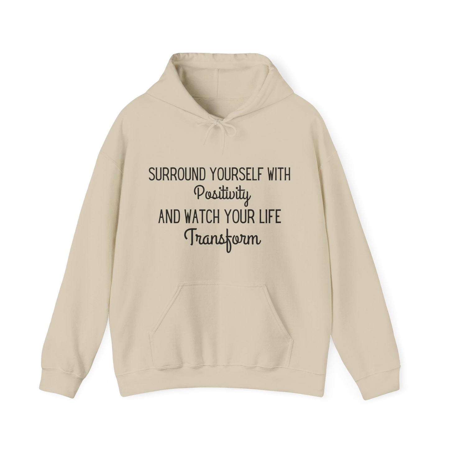 Surround Yourself With Positivity Cute Hoodie | Motivational Gift For Her | Inspirational Quote