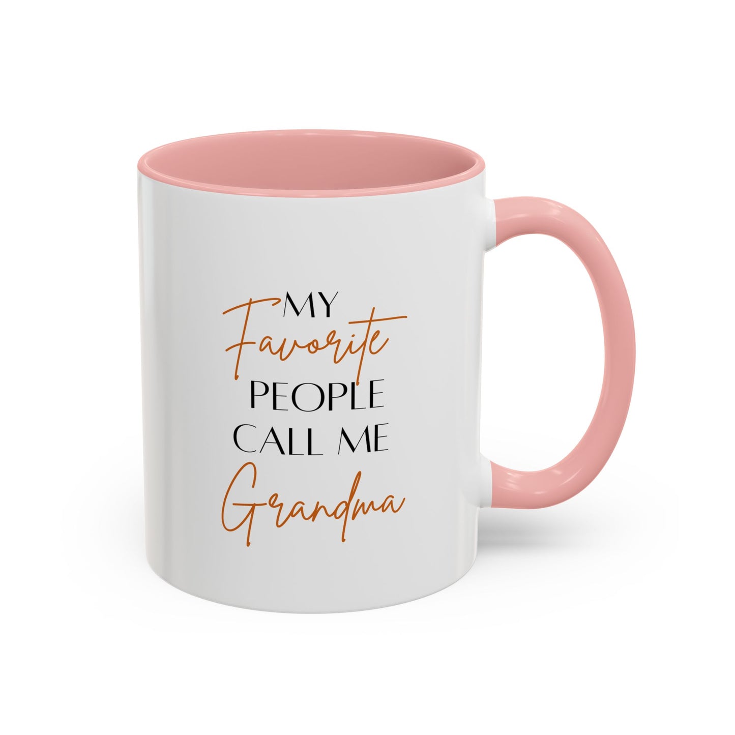 Grandma Life Mug | Gift for Grandma | My Favorite People Call Me Grandma | 11oz Accent Mug | 15oz Accent Mug