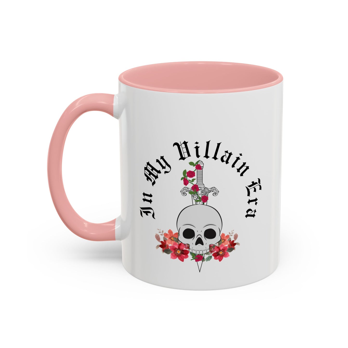 Cute In My Villain Era Mug | Villain Era | Decorative Roses with Skull Mug | Cute Villain Mug | 11oz Accent Mug | 15oz Accent Mug