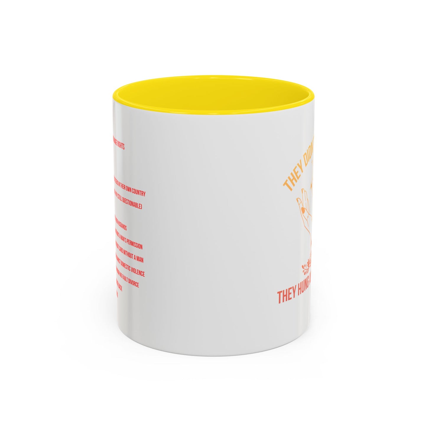 Women's Rights Mug | Viral Feminist Mug | Election Mug | Viral Mug Quote | 11oz Accent Mug | 15oz Accent Mug