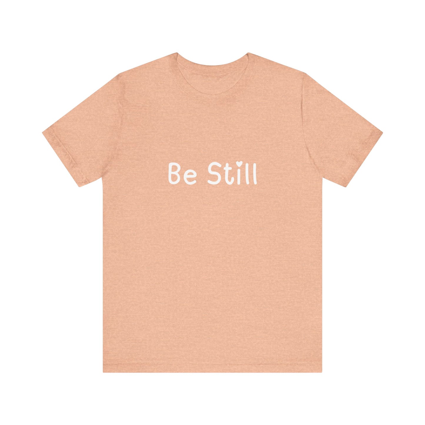 Be Still Heart Emoji Version T-shirt