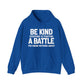 Battle Motivational Quote Hoodie | Motivational Gift For Her | Inspirational Quote
