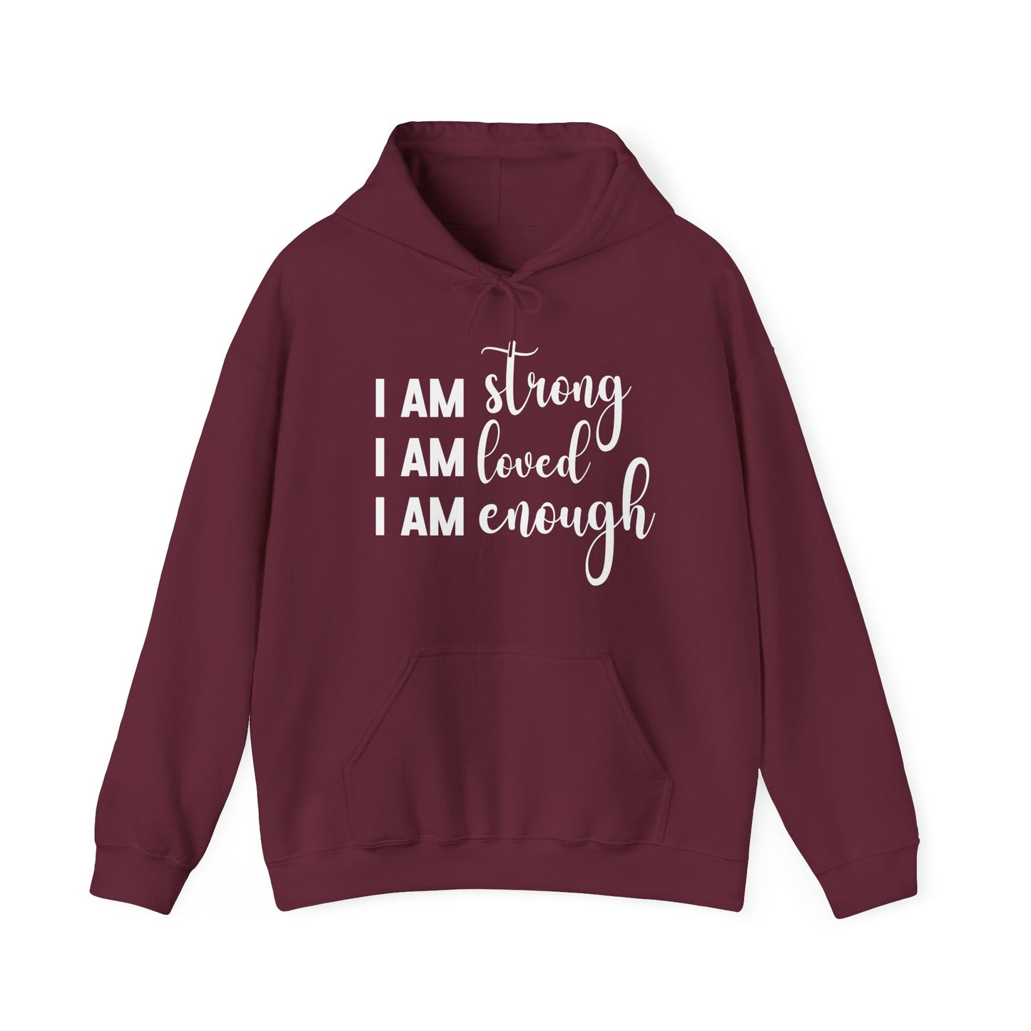 I Am Strong Message Hoodie | Motivational Gift For Her | Inspirational Quote