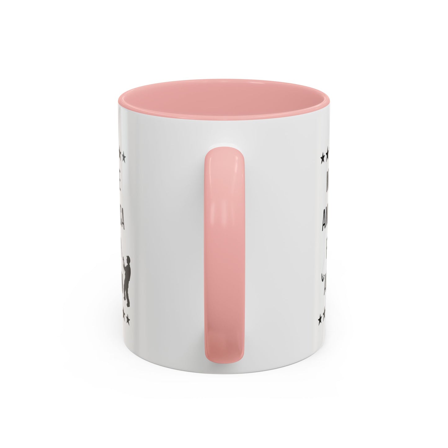 Funny Father's Day Mug | Accent Mug | 11oz Mug | 15oz Mug | Fishing Mug | Outdoor Enthusiast Gift