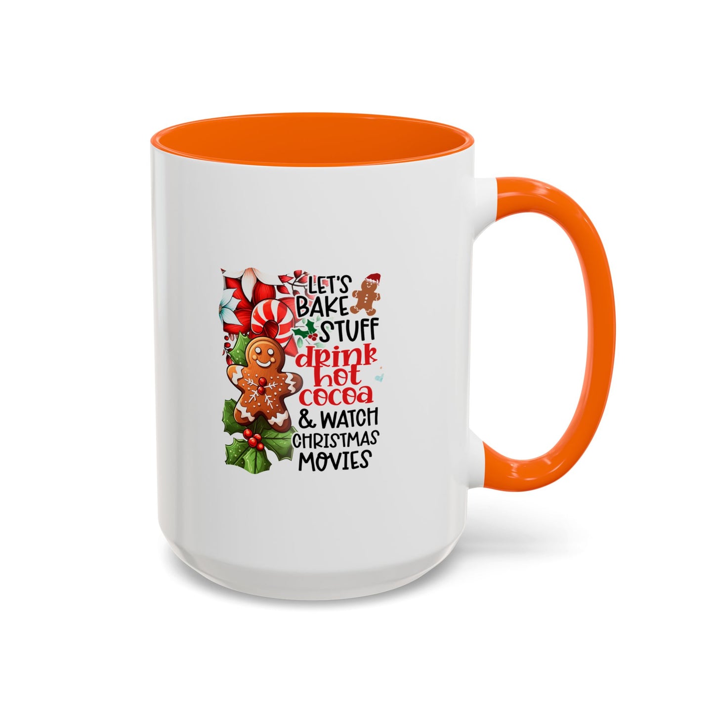 Cute Gingerbread Christmas Mug | Christmas Gift Idea | Christmas Movie Watching Mug | 11oz Accent Mug | 15oz Accent Mug | Gift Idea