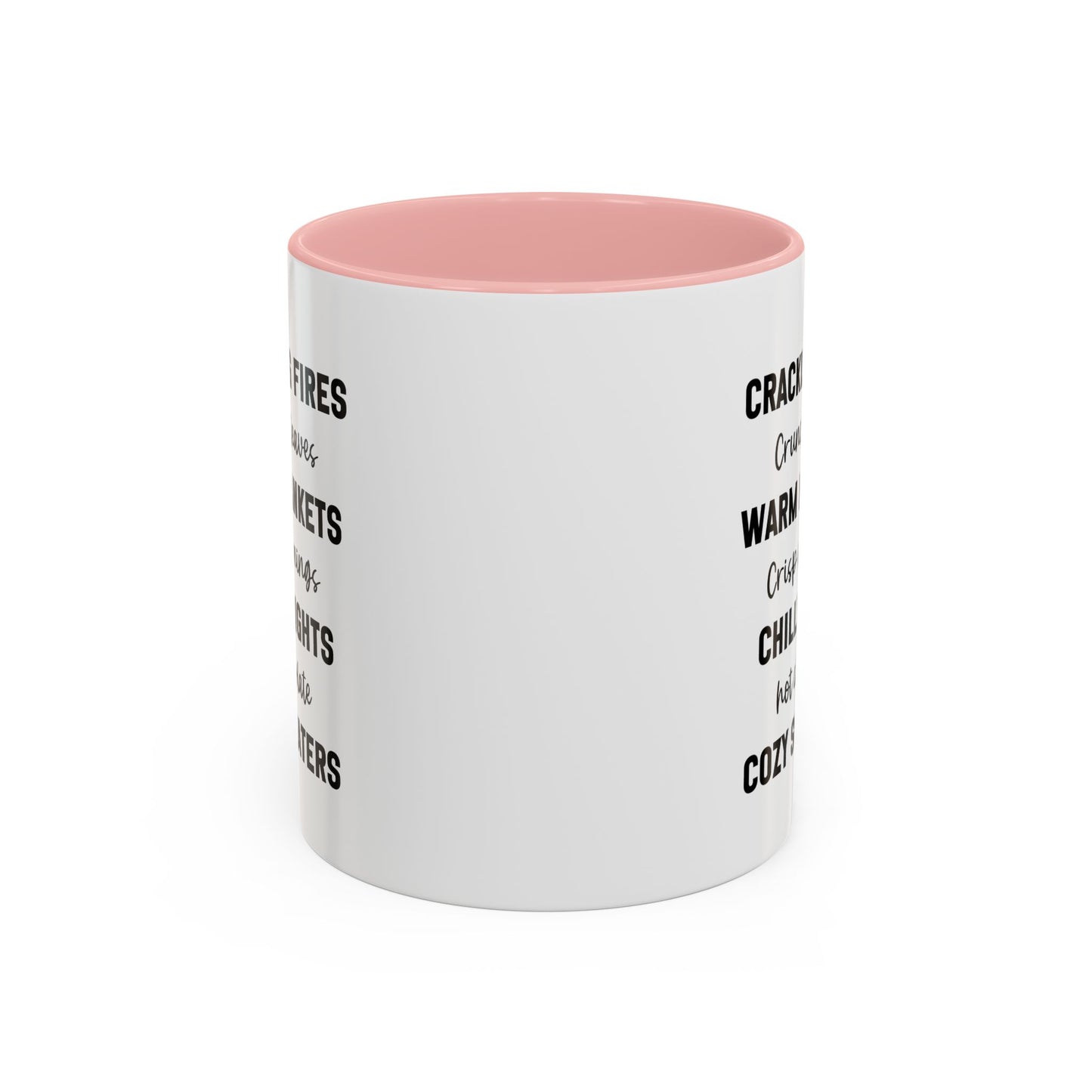 Crackling Fires Crunchy Leaves Fall Vibes Mug | Fall Season Mug | Nature Lover Gift Idea | Fall Mug | 11oz Accent Mug | 15oz Accent Mug