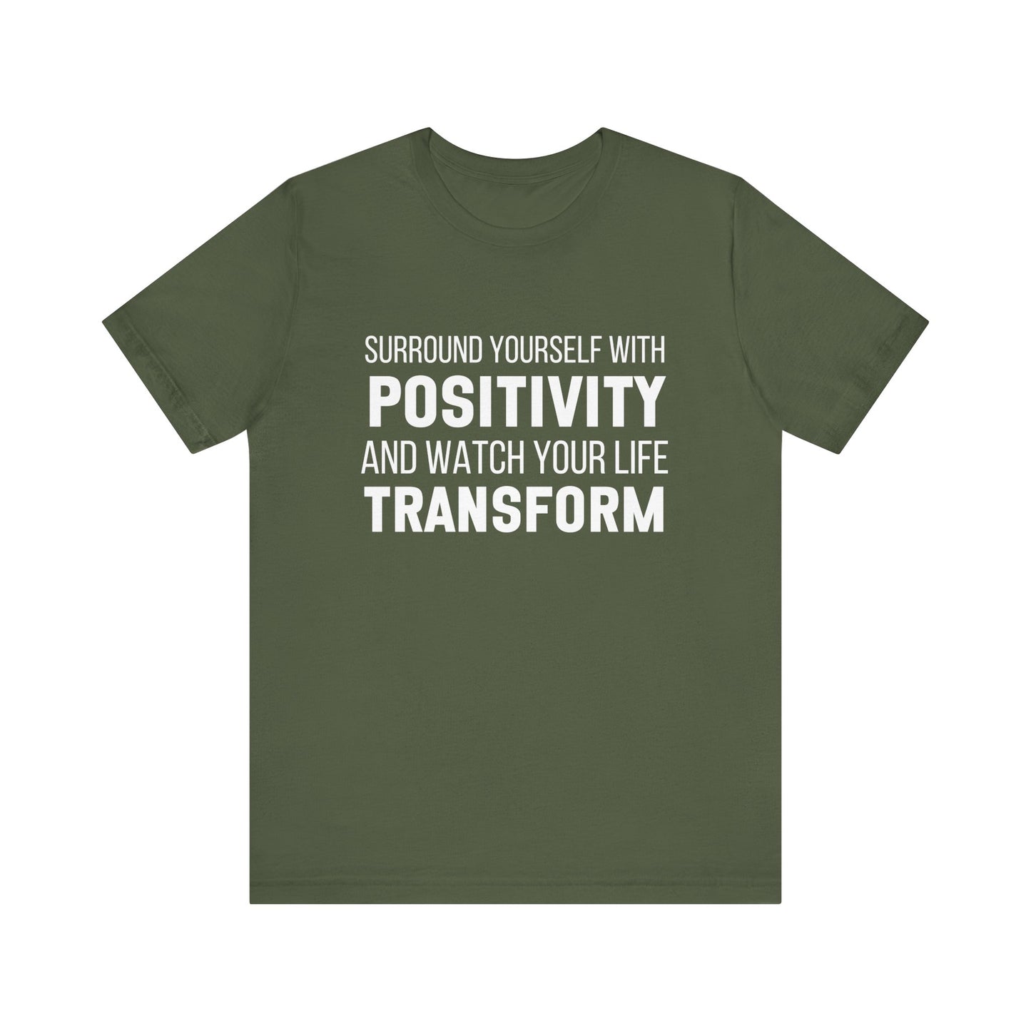 Surround Yourself With Positivity Bold Print T-shirt