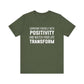 Surround Yourself With Positivity Bold Print T-shirt