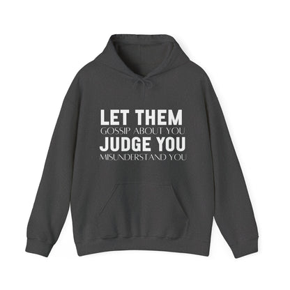 Let Them Motivational Hoodie | Motivational Gift For Her | Inspirational Quote