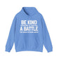 Battle Motivational Quote Hoodie | Motivational Gift For Her | Inspirational Quote