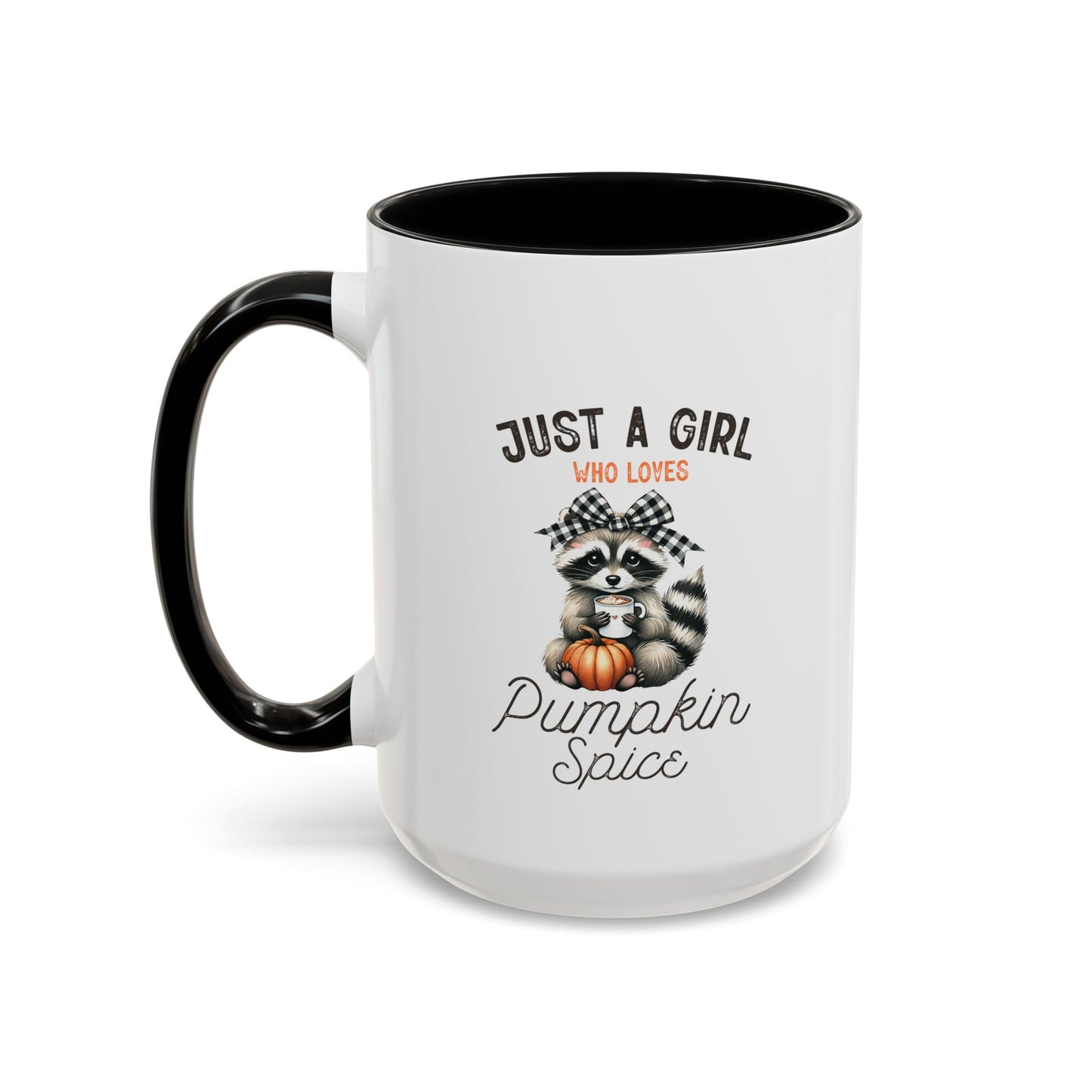 Just A Girl Mug | Fall Season Mug | Gift for Fall Nature Lover | Fall Season Mug | Cute Gift | Fall Mug | 11oz Accent Mug | 15oz Accent Mug