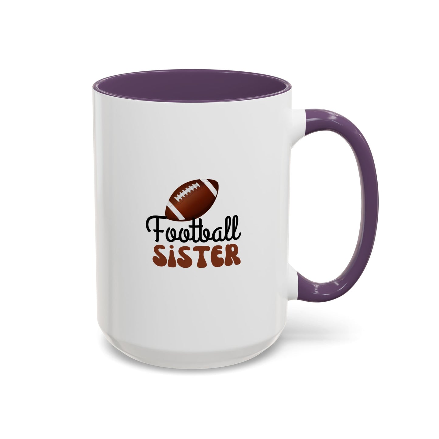 Football Sister Mug | Sports Fan Gift | Kids Mug | Sibling Gift | 11oz Accent Mug | 15oz Accent Mug