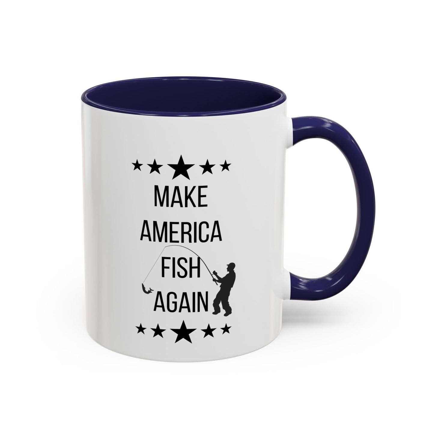 Funny Father's Day Mug | Accent Mug | 11oz Mug | 15oz Mug | Fishing Mug | Outdoor Enthusiast Gift